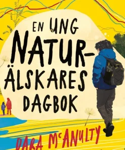 En ung naturälskares dagbok
