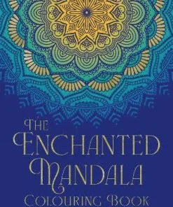 Enchanted Mandala Colouring Book