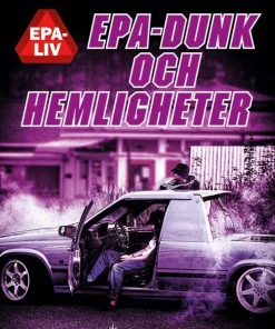 Epa-dunk och hemligheter