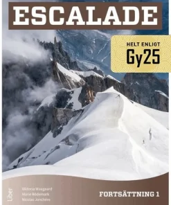 Escalade Fortsättning 1