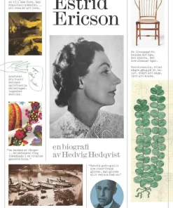 Estrid Ericson - en biografi