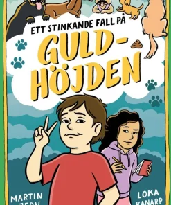 Ett stinkande fall på Guldhöjden