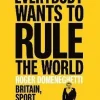 Everybody Wants to Rule the World