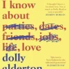 Everything I Know About Love