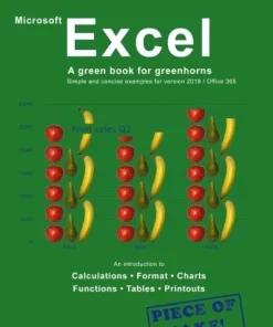 Excel - A green book for greenhorns : For version 2019 / Office365