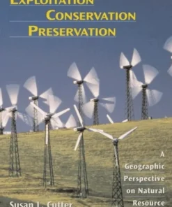 Exploitation Conservation Preservation