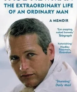 Extraordinary Life of an Ordinary Man