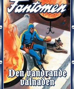 Fantomen. Den vandrande vålnaden