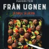 Favoriter från ugnen : så enkla, så läckra
