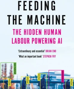 Feeding the Machine