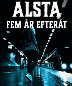 Fem år efteråt