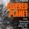 Fevered Planet