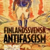 Finlandssvensk antifascism : politik, debatt och litteratur 1920-1950
