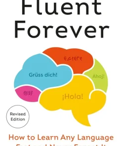 Fluent Forever (Revised Edition)