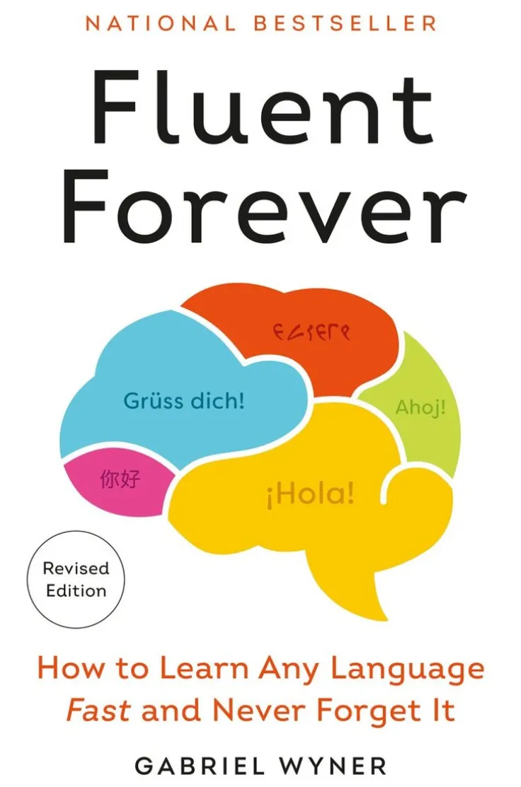 Fluent Forever (Revised Edition)