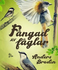 Fångad av fåglar