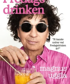 Fredagsdrinken : ni kanske undrar vad fredagsdrinken är?