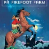 Freddie på Firefoot farm. Vol 1