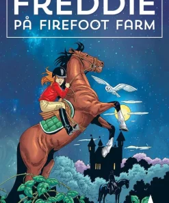 Freddie på Firefoot farm. Vol 1