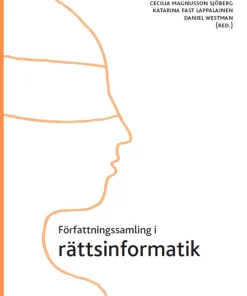 Författningssamling i rättsinformatik : 2024/25