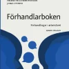 Förhandlarboken : förhandlingar i arbetslivet