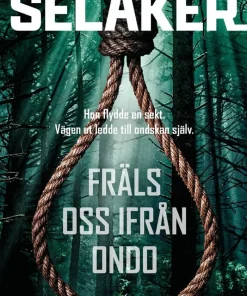 Fräls oss ifrån ondo