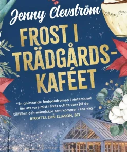 Frost i trädgårdskaféet