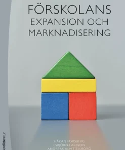 Förskolans expansion och marknadisering