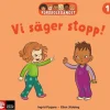 Förskolegänget Vi säger stopp