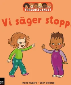 Förskolegänget Vi säger stopp