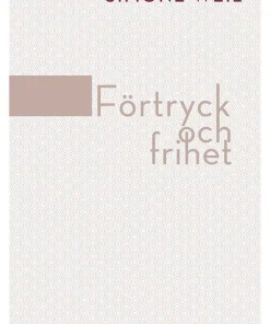 Förtryck och frihet
