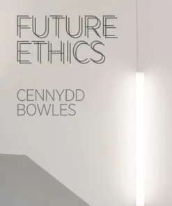 Future Ethics