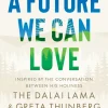 Future We Can Love