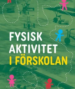 Fysisk aktivitet i förskolan