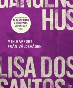 Gängens hus : min rapport från våldsvågen