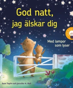 God natt, jag älskar dig