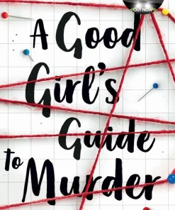 Good Girl's Guide to Murder