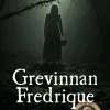 Grevinnan Fredrique : morddramat i Falun 1815