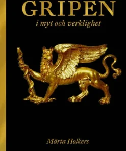 Gripen : i myt och verklighet