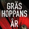 Gräshoppans år