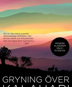 Gryning över Kalahari : hur människan blev människa
