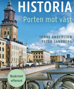 Göteborgs historia : porten mot väst
