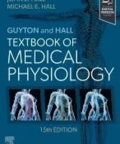 Guyton and Hall Textbook of Medical Physiology