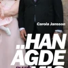 Han ägde mig