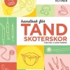 Handbok för tandsköterskor : instrument, material och rutiner