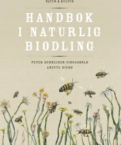 Handbok i naturlig biodling