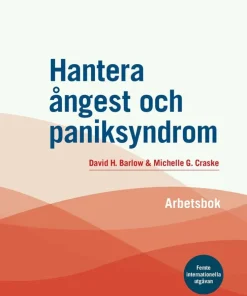 Hantera ångest och paniksyndrom : arbetsbok