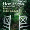 Hemlängtan : att gå den inre vägen