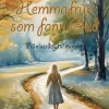 Hemmafrun som fann Gud : från vardag till mirakel