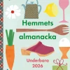Hemmets almanacka : underbara 2026